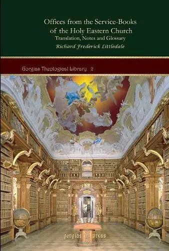 Offices from the Service-Books of the Holy Eastern Church cover