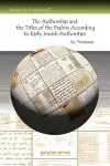 The Authorship and the Titles of the Psalms According to Early Jewish Authorities cover