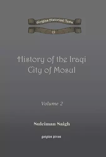 History of the Iraqi City of Mosul (vol 2) cover