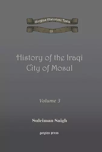 History of the Iraqi City of Mosul (vol 3) cover