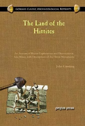 The Land of the Hittites cover