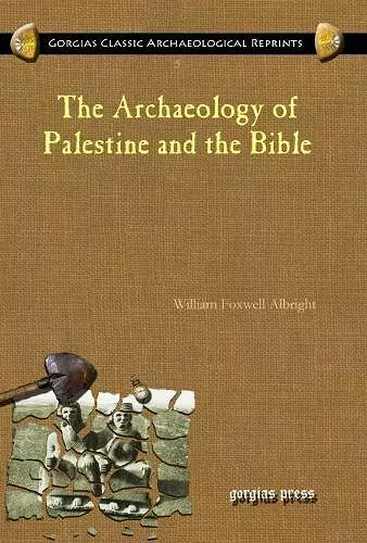 The Archaeology of Palestine and the Bible cover