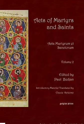 Acts of Martyrs and Saints (Vol 2) cover