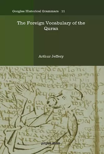 The Foreign Vocabulary of the Quran cover