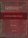 An Old Zand-Pahlavi Glossary cover