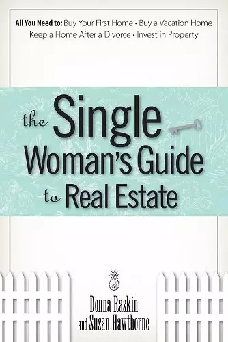 The Single Woman's Guide To Real Estate cover