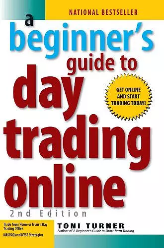 A Beginner's Guide To Day Trading Online 2nd Edition cover
