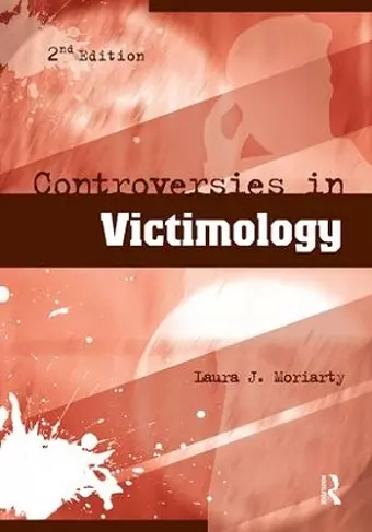 Controversies in Victimology cover