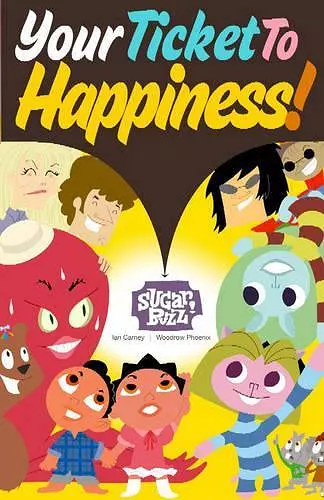 Sugar Buzz: Your Ticket To Happiness cover