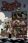 Pirate Club Volume 1 cover