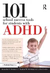 101 School Success Tools for Students With ADHD cover