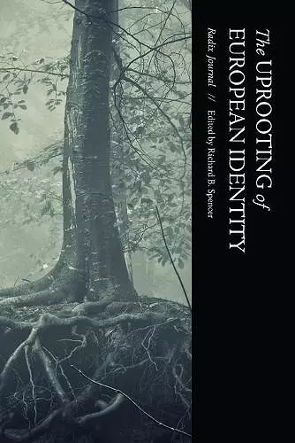 The Uprooting of European Identity cover