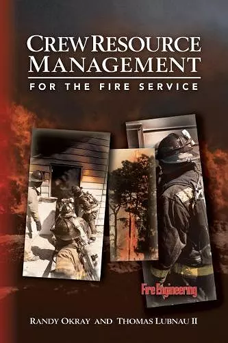 Crew Resource Management for the Fire Service cover