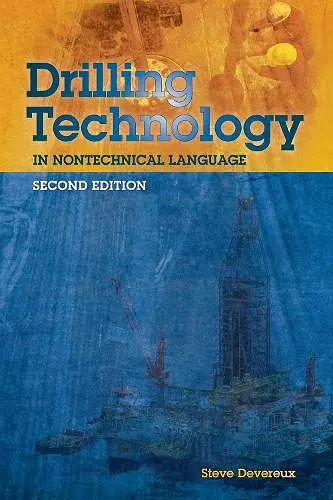 Drilling Technology in Nontechnical Language cover