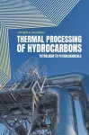 Thermal Processing of Hydrocarbons cover