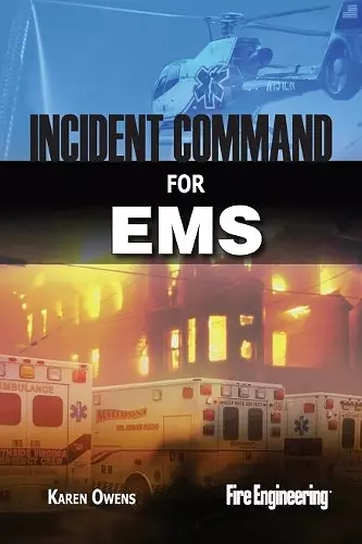 Incident Command for EMS cover