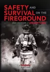 Safety and Survival on the Fireground cover