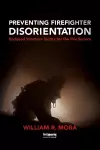 Preventing Firefighter Disorientation cover