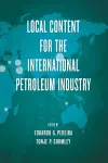 Local Content for the International Petroleum Industry cover