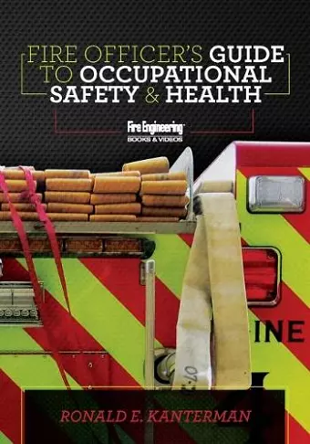 Fire Officer's Guide to Occupational Safety & Health cover