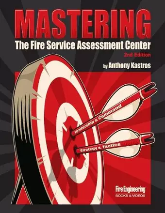 Mastering the Fire Service Assessment Center cover