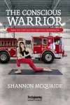 The Conscious Warrior cover