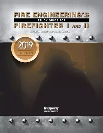 Fire Engineering's Study Guide for Firefighter I&II, 2019 Update cover