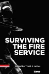 Surviving the Fire Service cover