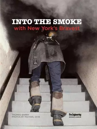 Into the Smoke with New York's Bravest cover