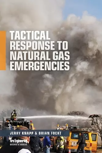 Tactical Response to Natural Gas Emergencies cover