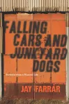 Falling Cars And Junkyard Dogs cover