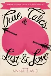 True Tales of Lust and Love cover