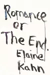 Romance Or The End cover