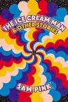The Ice Cream Man And Other Stories cover