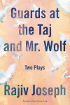 Guards at the Taj and Mr. Wolf cover