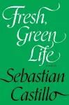 Fresh, Green Life cover