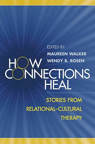 How Connections Heal cover