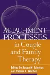 Attachment Processes in Couple and Family Therapy cover