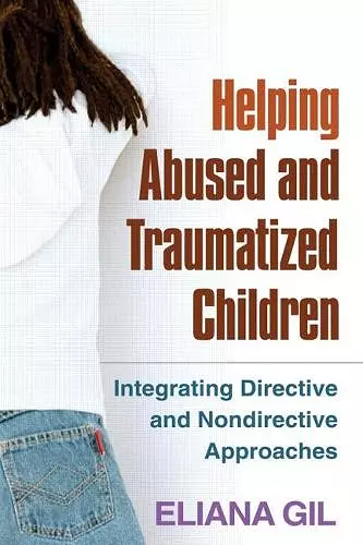 Helping Abused and Traumatized Children cover