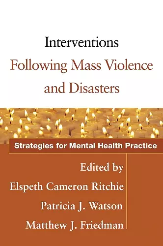 Interventions Following Mass Violence and Disasters cover