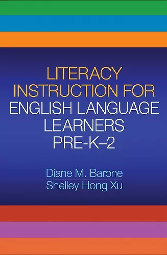 Literacy Instruction for English Language Learners Pre-K-2 cover