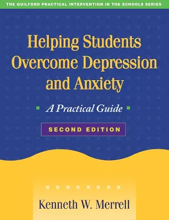 Helping Students Overcome Depression and Anxiety, Second Edition cover