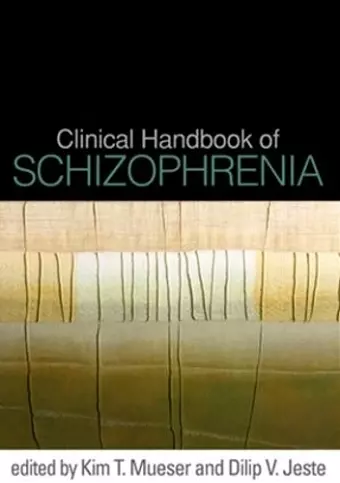 Clinical Handbook of Schizophrenia cover