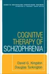 Cognitive Therapy of Schizophrenia cover