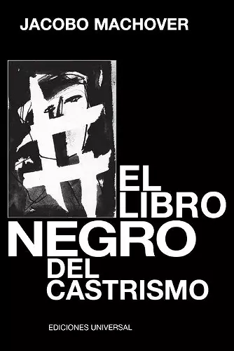 El Libro Negro del Castrismo cover