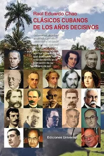 Clásicos Cubanos de Los Años Decisivos cover