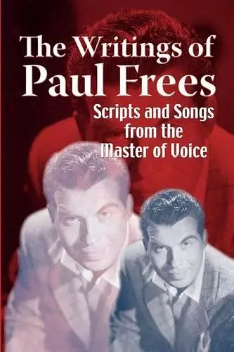 The Writings of Paul Frees cover