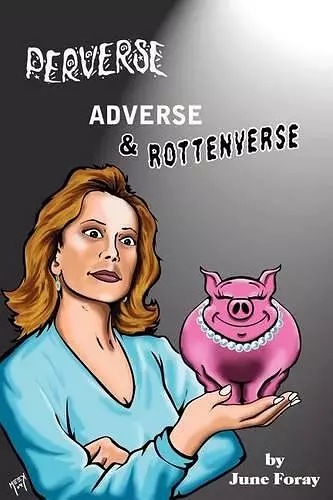 Perverse, Adverse and Rottenverse cover