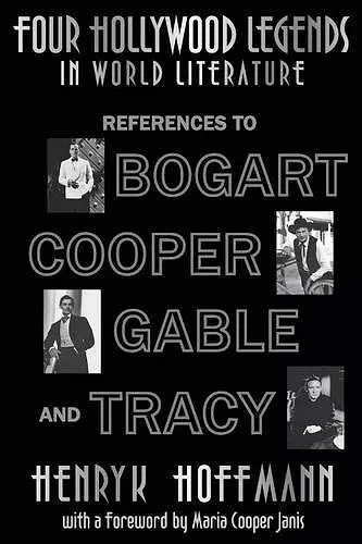 Four Hollywood Legends in World Literature cover