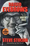 Raised Eyebrows - My Years Inside Groucho's House (Expanded Edition) cover